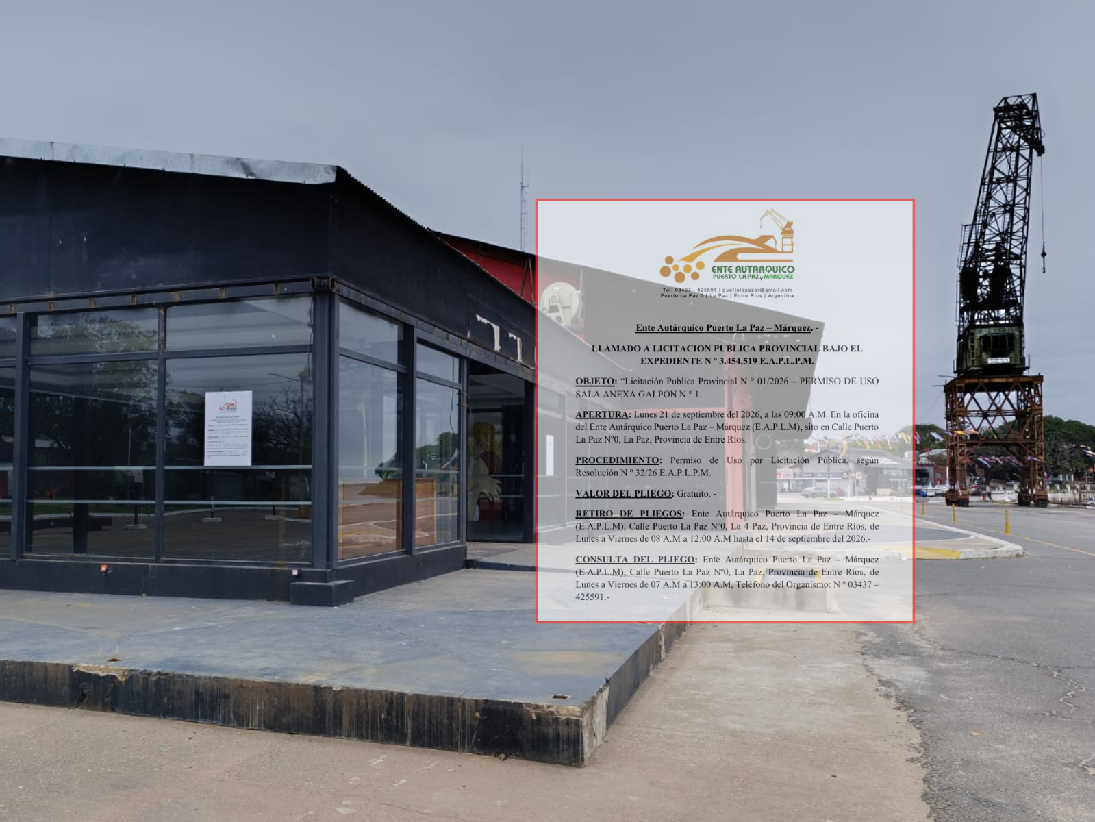El Puerto de La Paz llamó a licitación para el permiso de uso de la sala anexa del Galpón Nº 1 (Publicado el 27/8/2026)